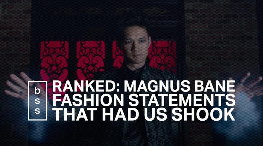 Ranked: Magnus Bane Fashion Statements That Had Us Shook