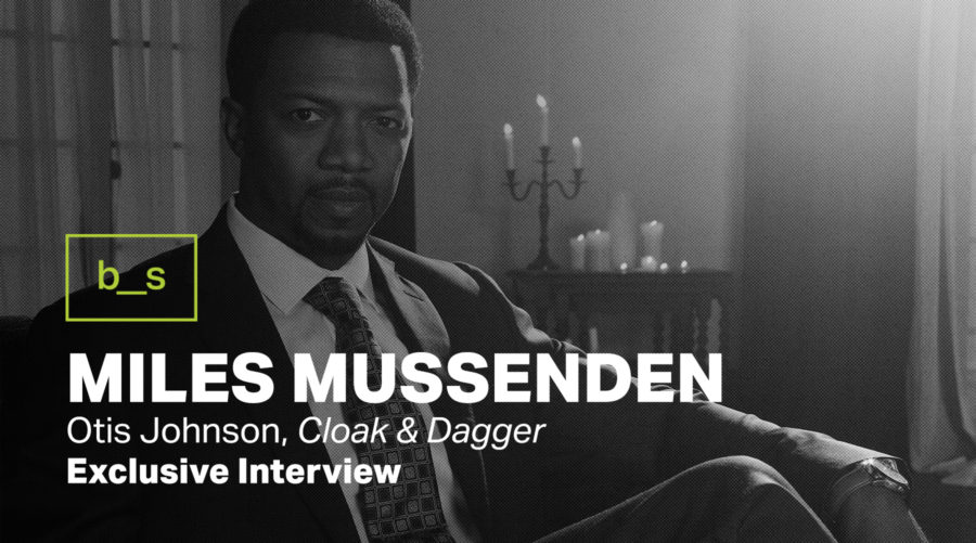 Exclusive Interview: Miles Mussenden on What It Takes to Be a Parent on Cloak & Dagger