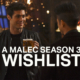 A Malec Season 3 Wishlist