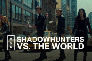 Shadowhunters vs. the World