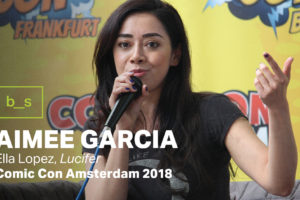 Comic Con Amsterdam 2018: Panel Recap With Lucifer’s Aimee Garcia