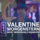 Valentine Morgenstern: Most Memorable Moments