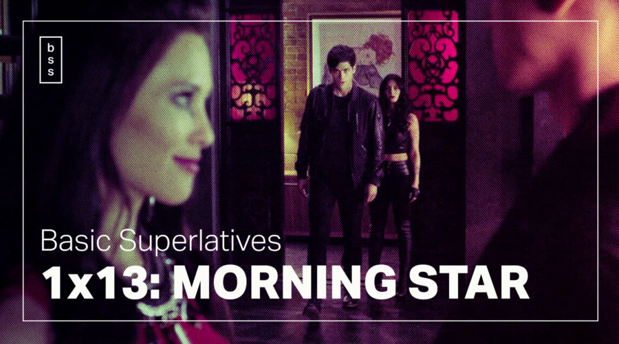 Basic Superlatives: “Morning Star”