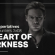 Basic Superlatives: “A Heart of Darkness”