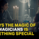 5 Ways The Magic of The Magicians Is Something Special