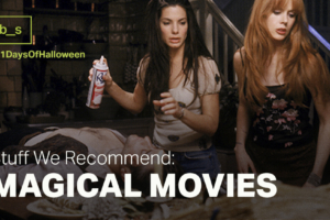 Stuff We Recommend: Magic Week