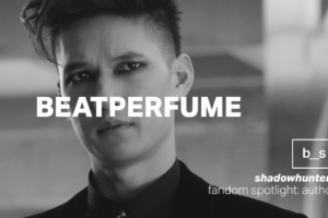 Fandom Spotlight: beatperfume