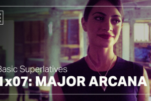 Basic Superlatives: “Major Arcana”
