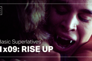 Basic Superlatives: “Rise Up”