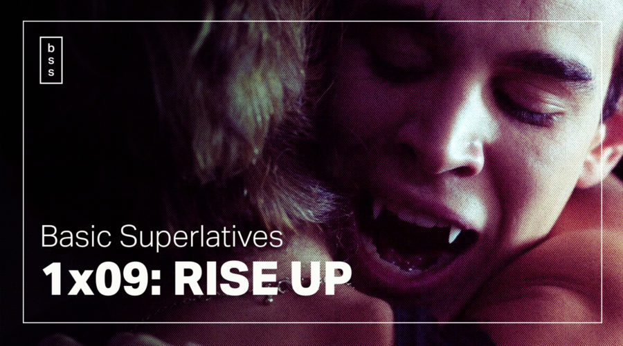 Basic Superlatives: “Rise Up”