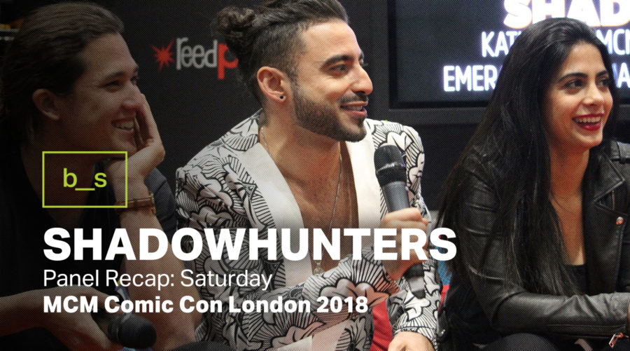 Shadowhunters MCM London Recap: Saturday