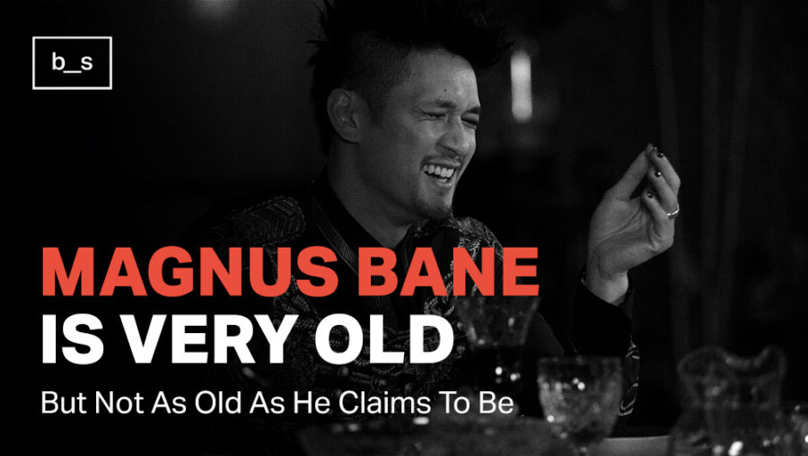 Shadowhunters’ Magnus Bane Is Old, but Not as Old as He Claims to Be
