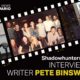 Shadowhunters Debriefs: Writer Peter Binswanger