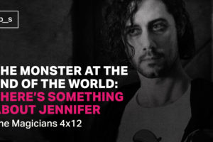 The Monster at the End of the World: There’s Something about Jennifer