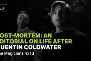 Post-Mortem: An Editorial on Life After Quentin Coldwater