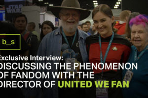 Exclusive Interview: The Director of United We Fan Discusses the Phenomenon of Fandom