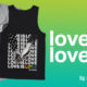 ‘Love Is Love’ charity shirt is back for a limited time