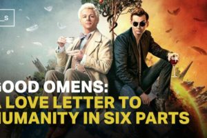 Good Omens: A Love Letter to Humanity in Six Parts