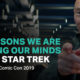 SDCC 2019: 5 Reasons We’re Losing Our Minds Over Star Trek