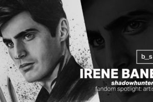 Fandom Spotlight: Irene Bane