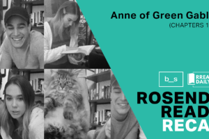 Rosende Reads Recap: Anne of Green Gables (Chapters 1-24)