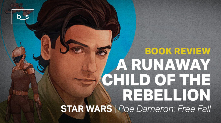 Poe Dameron: Free Fall (Book Review)