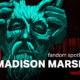 Fandom Spotlight: Madison Marshall